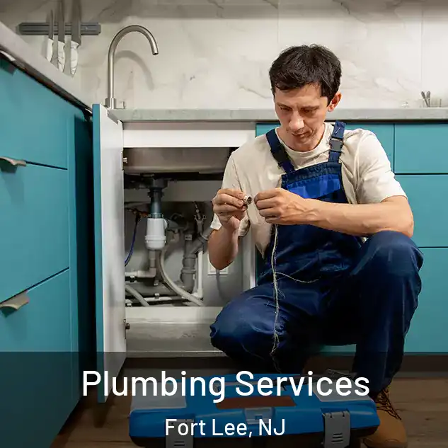  Plumbing Services Fort Lee, NJ