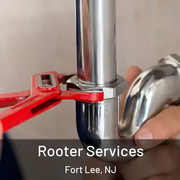 Rooter Services Fort Lee, NJ